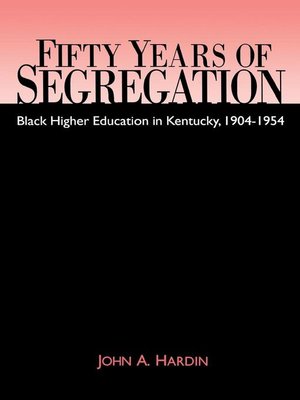 cover image of Fifty Years of Segregation